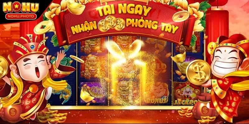 Tổng quan về Nổ hũ Thần Tài 