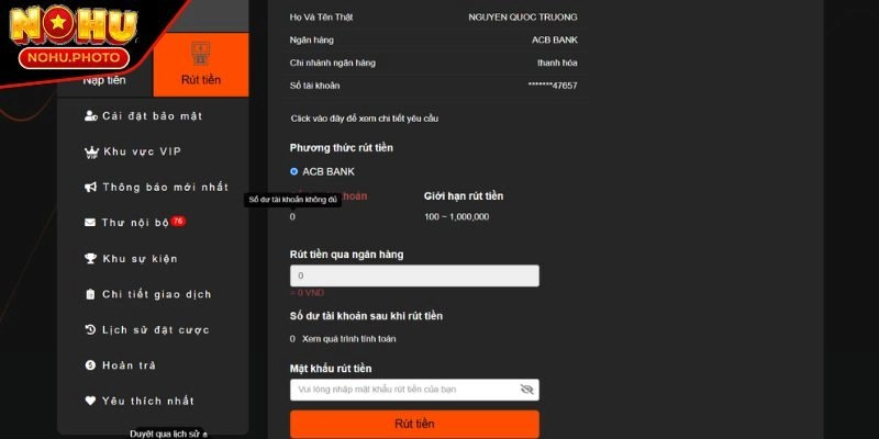 Điền đầy đủ thông tin rút tiền Nohu