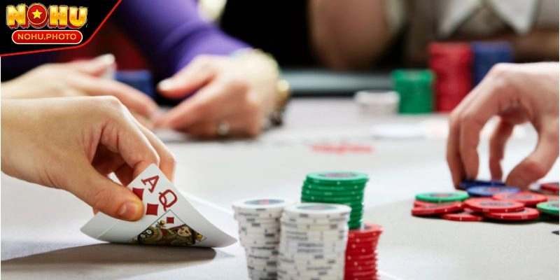 Xì tố và Poker Nohu mang đến nhiều trải nghiệm thú vị